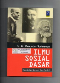 Image of Ilmu Sosial Dasar : Teori dan Konsep Ilmu Sosial